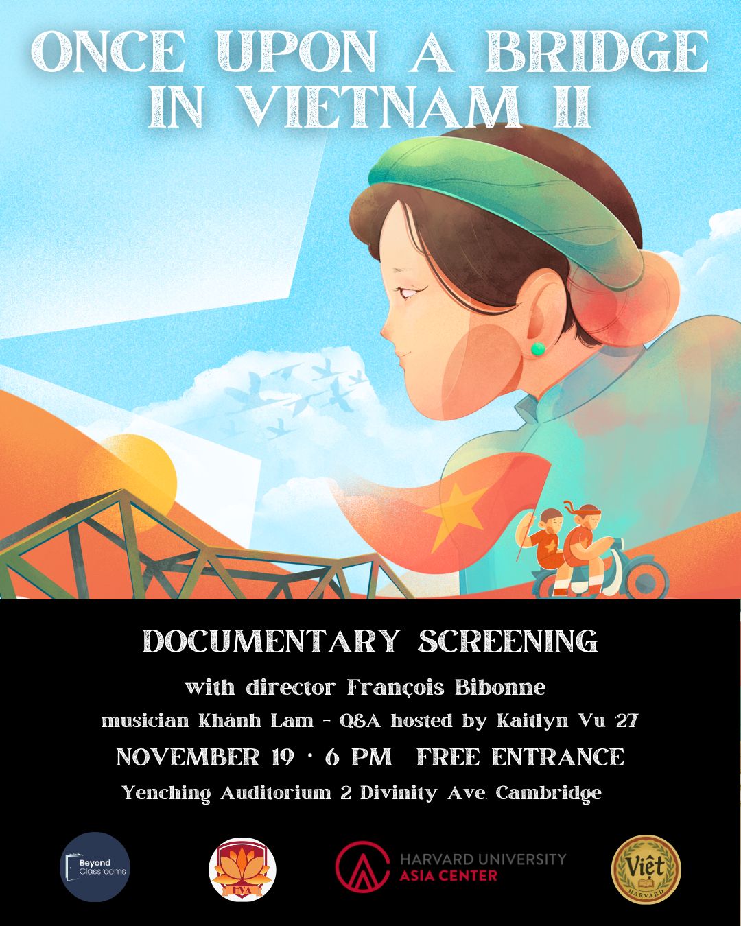 Once Upon a Bridge in Vietnam Screening 11/19/25 6pm Yenching Auditorium