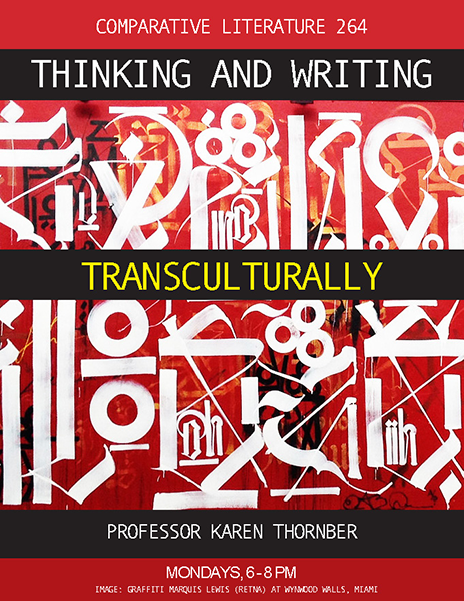 Comparative Literature 264: Thinking and Writing Transculturally
